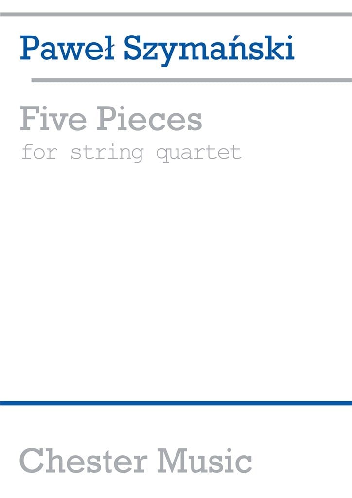 Five Pieces For String Quartet